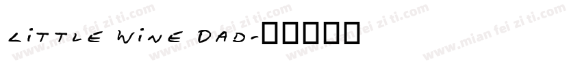 Little wine Dad字体转换